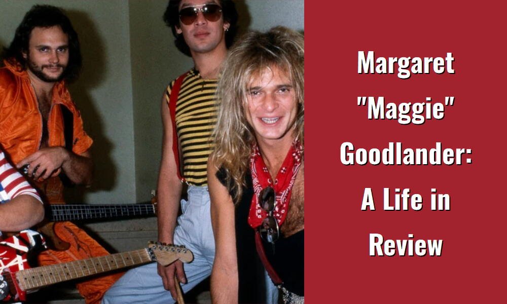 margaret maggie goodlander a life in review i